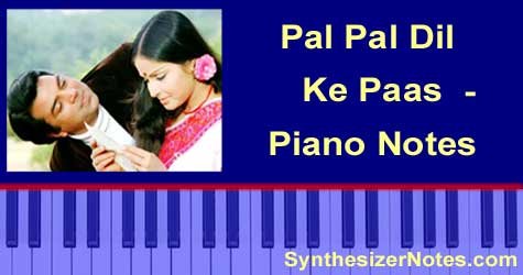 Pal Pal Dil Ke Paas – Piano Notes